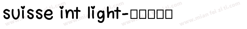 suisse int light字体转换